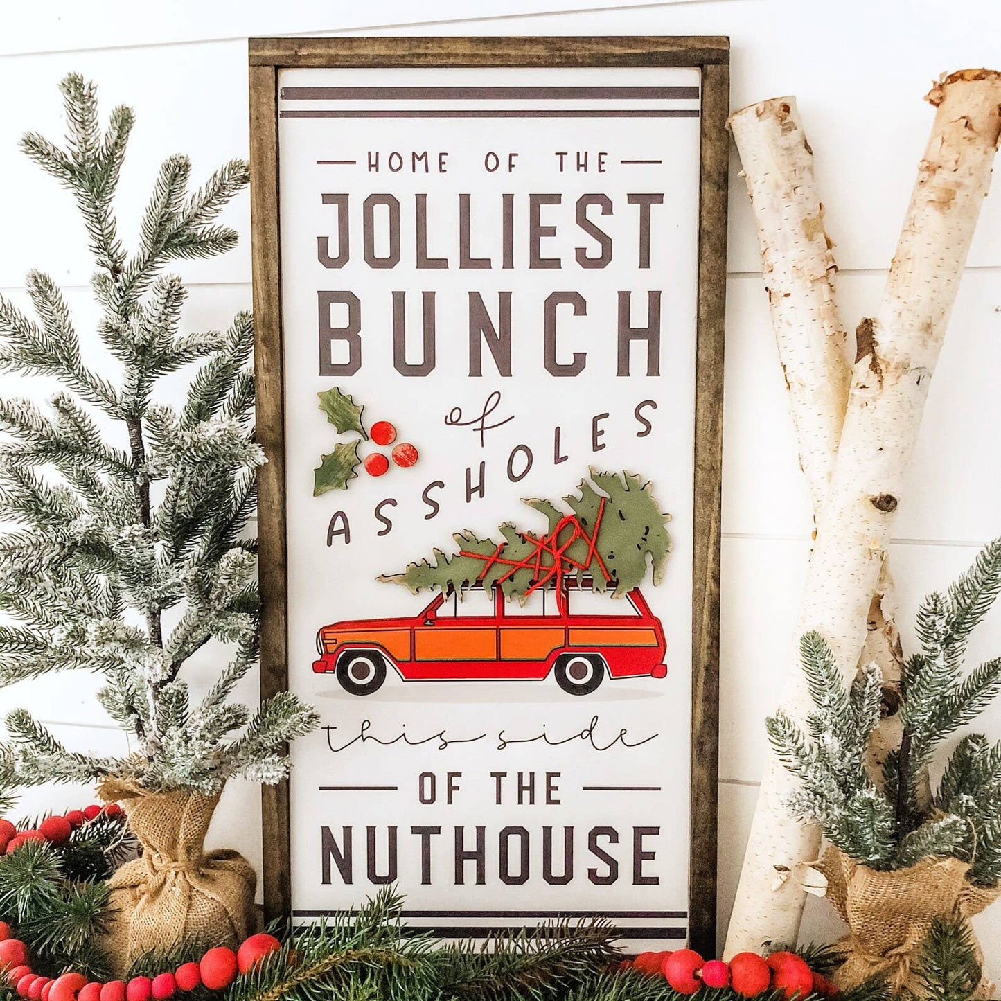 Jolliest Bunch of Assholes Christmas Sign