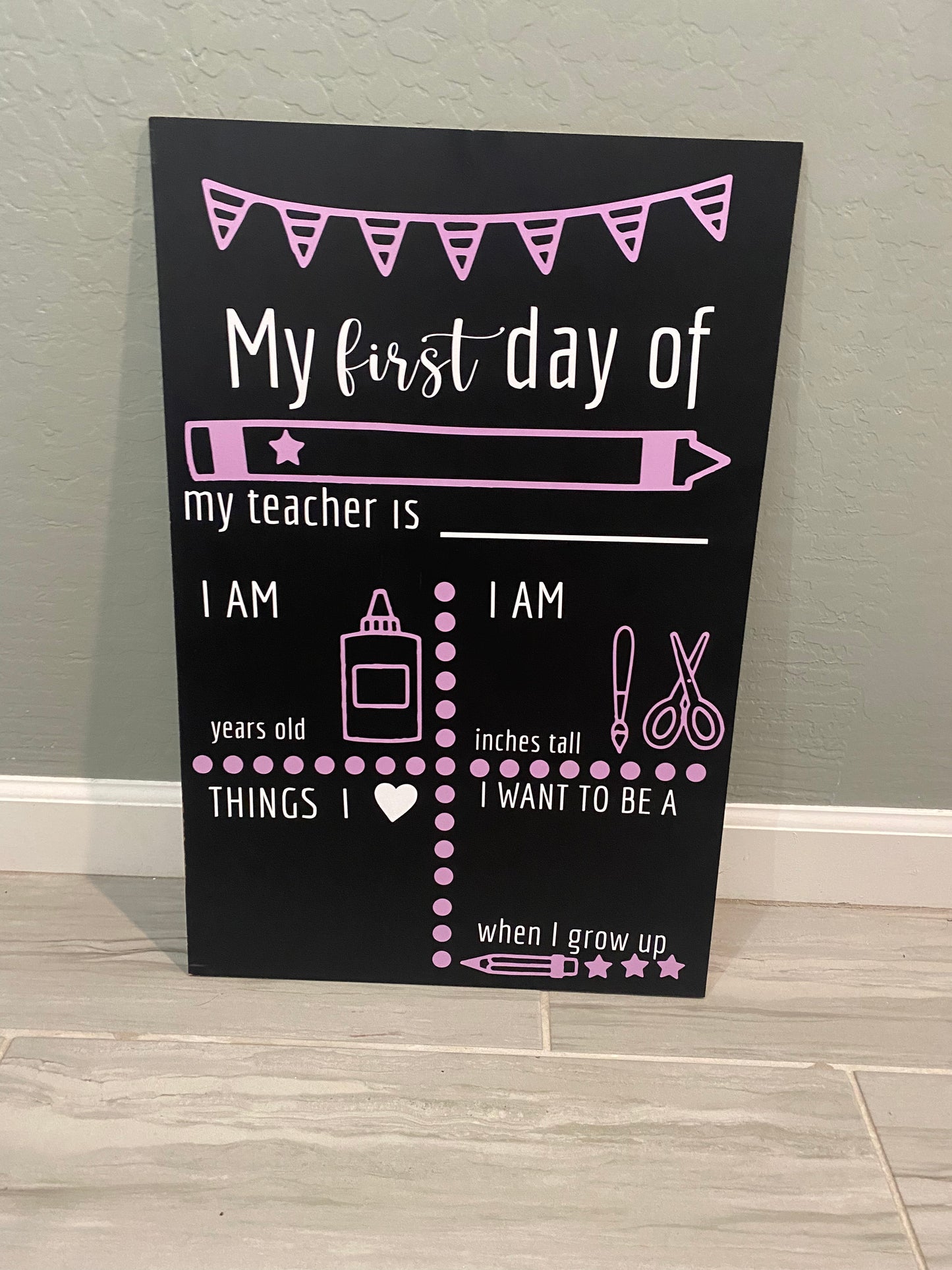 My first day of school- calkboard sign