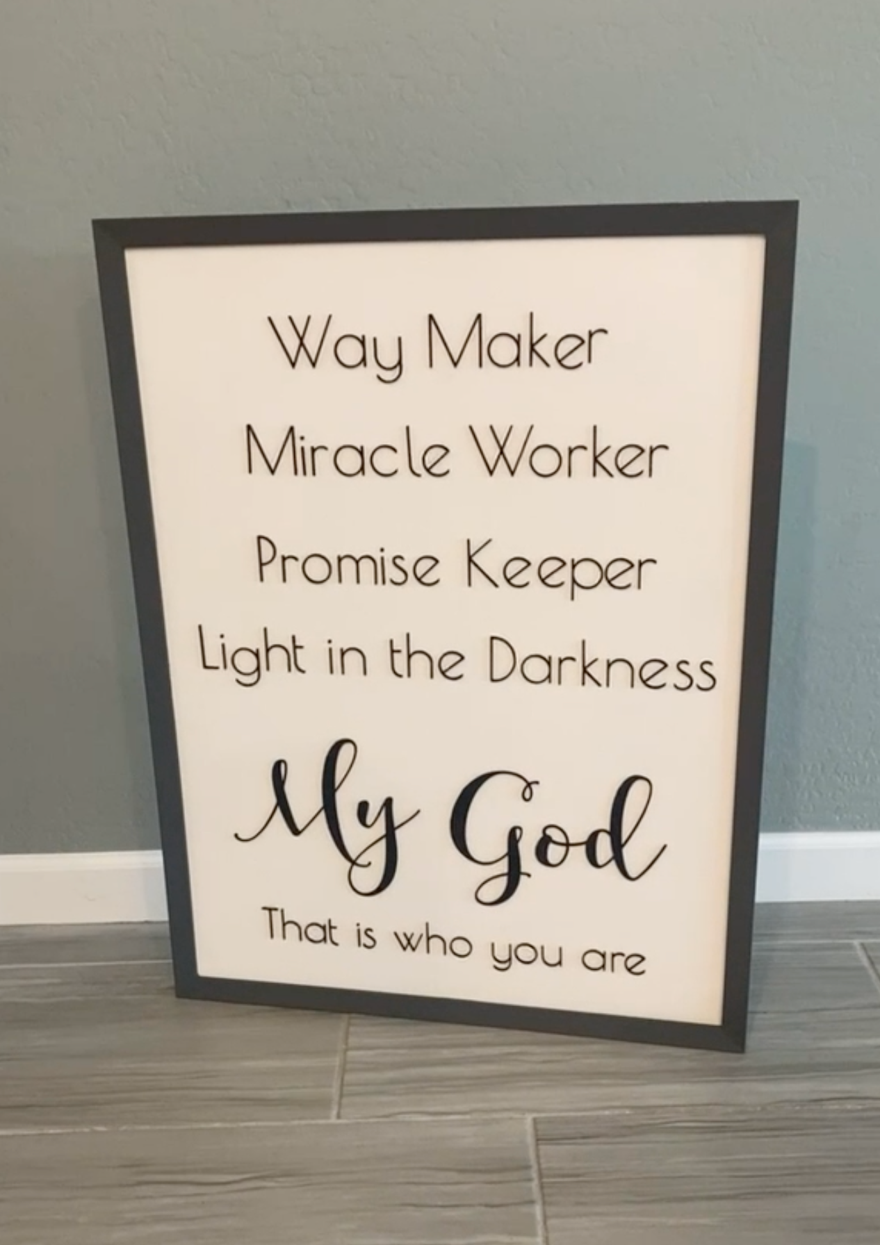Way Maker- Miracle Worker