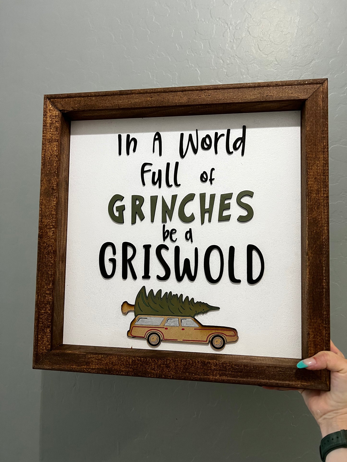 Griswold/ Grinches sign