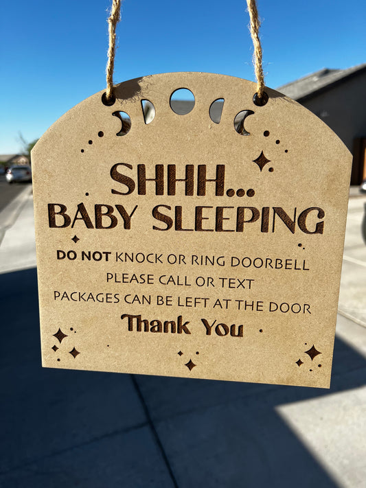 Shh.. Baby is sleeping  front door sign